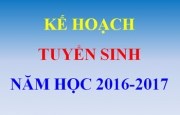 Kế hoạch tuyển sinh năm học 2016 - 2017 của trường THCS Việt Hưng